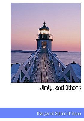 Jimty, and Others 1117213544 Book Cover