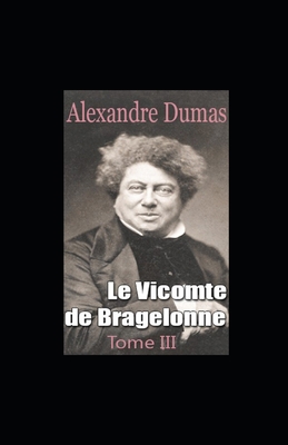 Le Vicomte de Bragelonne - Tome III [French] B09TF66SQV Book Cover