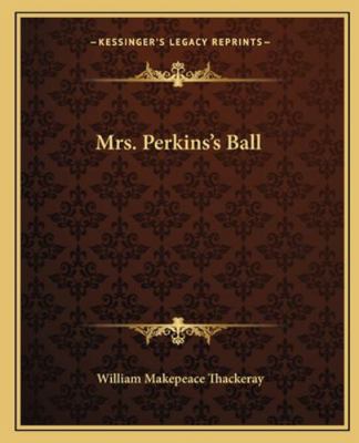 Mrs. Perkins's Ball 1162675187 Book Cover