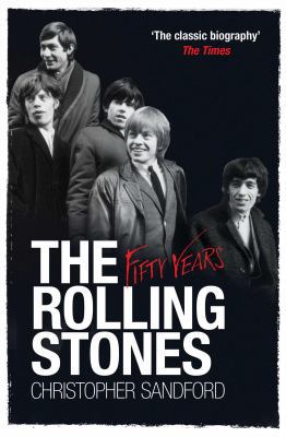 The Rolling Stones: Fifty Years 1849832846 Book Cover