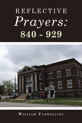 Reflective Prayers: 840 - 929 B0FWT3MPDD Book Cover