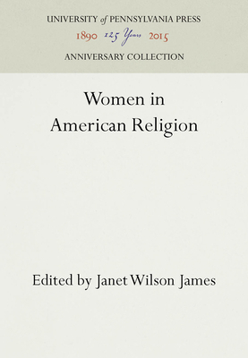 Women in American Religion 0812211049 Book Cover