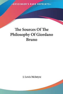 The Sources of the Philosophy of Giordano Bruno 1161565337 Book Cover