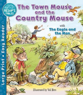 The Town Mouse and the Country Mouse & The Eagl... 1782705791 Book Cover