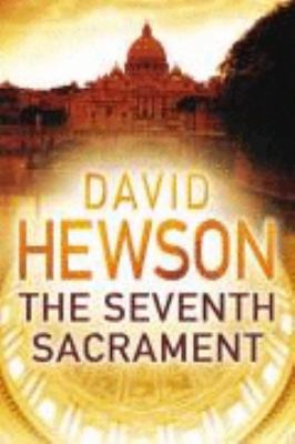 The Seventh Sacrament 1405092408 Book Cover