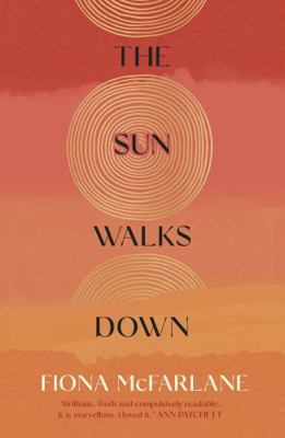 The Sun Walks Down: 'Steinbeckian Majesty' - Su... 1529389836 Book Cover