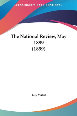 The National Review, May 1899 (1899) 116209527X Book Cover