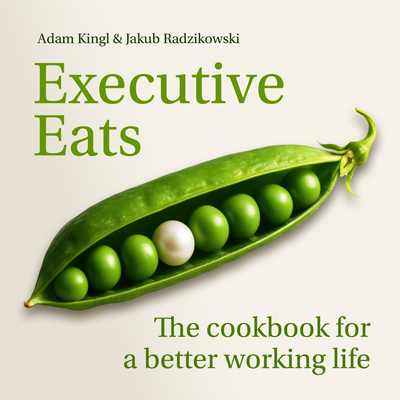 Executive Eats: The Cookbook for a Better Worki... 1788609387 Book Cover