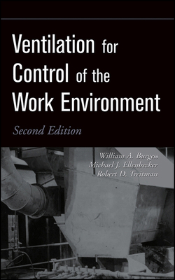 Ventilation for Control of the Work Environment 047109532X Book Cover