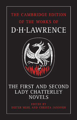 The First and Second Lady Chatterley Novels 0521007151 Book Cover