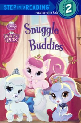 Palace Pets Snuggle Buddies 0606351930 Book Cover