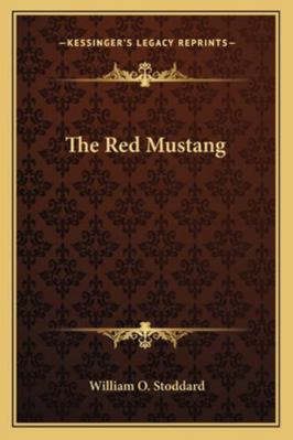 The Red Mustang 1162772107 Book Cover