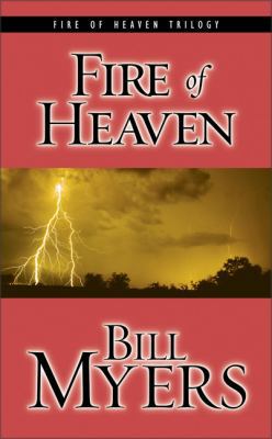 Fire of Heaven: Can One Couple's Love Save the ... 0310251133 Book Cover