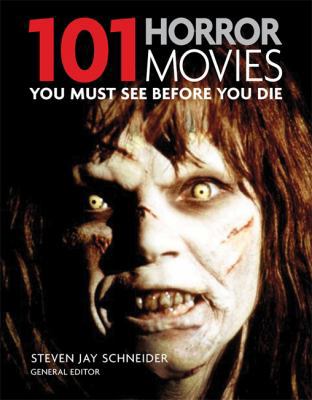 101 Horror Movies 1844036731 Book Cover