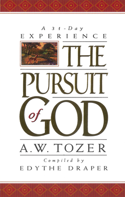 Pursuit of God: A 31-Day Experience 1600660762 Book Cover