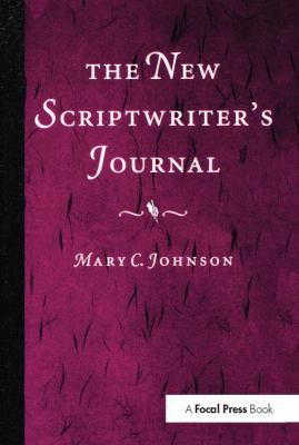 The New Scriptwriter's Journal 1138165050 Book Cover