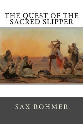 The Quest of the Sacred Slipper 1986936929 Book Cover