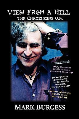 View From a Hill: The Chameleons UK 0978765117 Book Cover