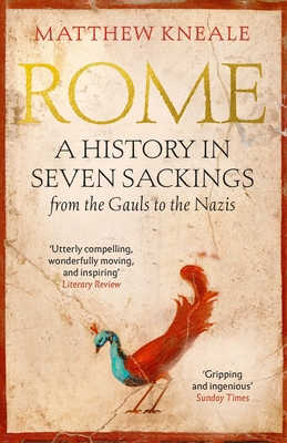 Rome A History In Seven Sackings 1786492369 Book Cover