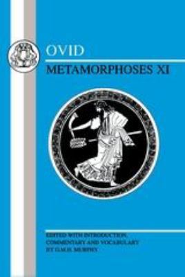 Ovid: Metamorphoses XI 0906515408 Book Cover