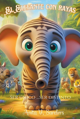 El Elefante con Rayas [Spanish] B0CZML2T9D Book Cover