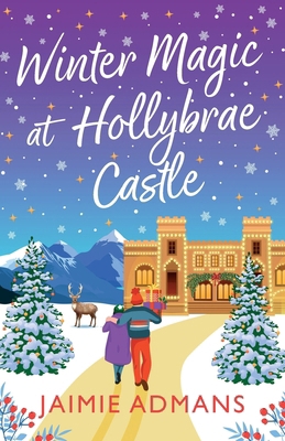 Winter Magic at Hollybrae Castle 1806585537 Book Cover