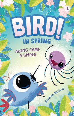Along Came a Spider: In Spring (Book 1) B0FCDRZF6S Book Cover