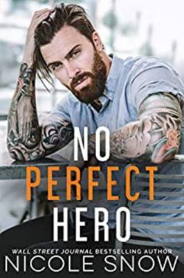 No Perfect Hero (Heroes of Heart's Edge) 1092569901 Book Cover