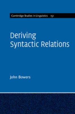 Deriving Syntactic Relations 1107096758 Book Cover