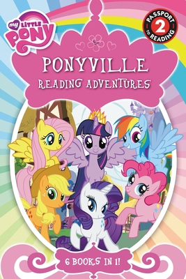 My Little Pony: Ponyville Reading Adventures 0316410845 Book Cover