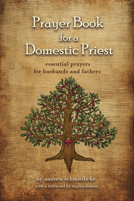 Prayer book for a Domestic Priest B0DM8W9SLG Book Cover