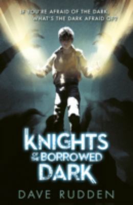 Knights of the Borrowed Dark (Knights of the Bo... B0793MRJT1 Book Cover