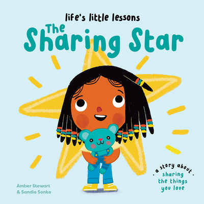 Life's Little Lessons: The Sharing Star 1915801745 Book Cover
