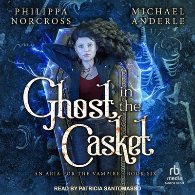Ghost in the Casket B0DC2V8RT9 Book Cover