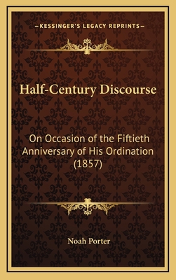 Half-Century Discourse: On Occasion of the Fift... 1168763282 Book Cover