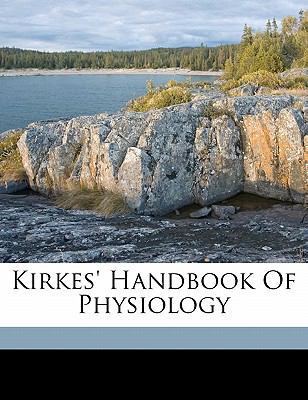 Kirkes' handbook of physiology 1171971869 Book Cover