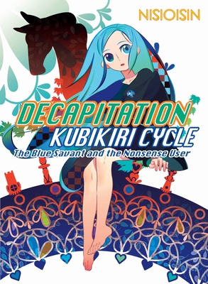 Decapitation: Kubikiri Cycle 1945054212 Book Cover