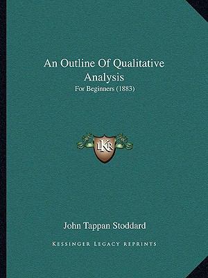 An Outline Of Qualitative Analysis: For Beginne... 116525512X Book Cover