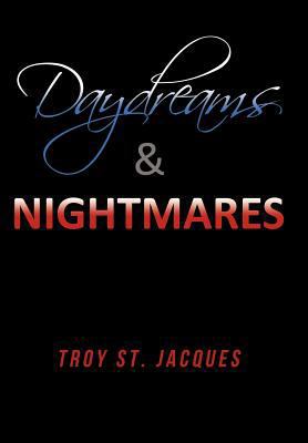 Daydreams & Nightmares 1452016100 Book Cover