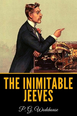 The Inimitable Jeeves 1686898789 Book Cover