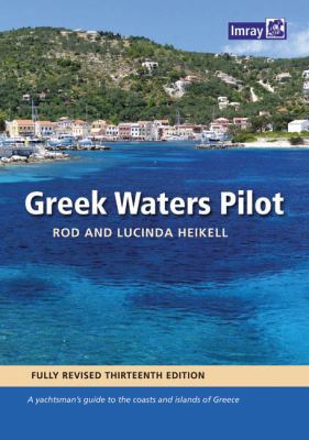 Greek Waters Pilot: 13th Edition (IMR169 68) 1846239508 Book Cover