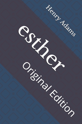 esther: Original Edition B092PG7QFP Book Cover