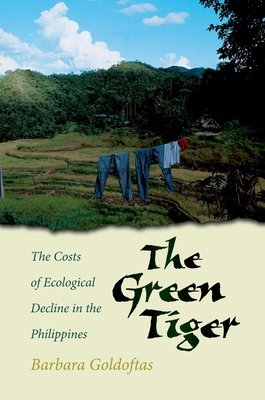 The Green Tiger: The Costs of Economic Decline ... 0195135113 Book Cover