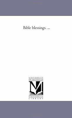 Bible Blessings. ... 1425533841 Book Cover