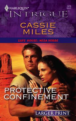 Protective Confinement [Large Print] 0373887523 Book Cover