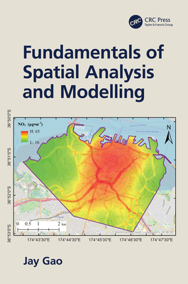 Fundamentals of Spatial Analysis and Modelling 1032115769 Book Cover