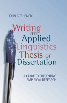 Writing an Applied Linguistics Thesis or Disser... 0230224539 Book Cover