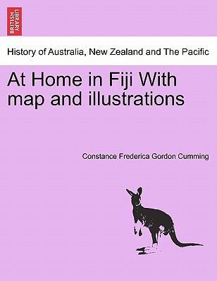 At Home in Fiji with Map and Illustrations 1241426163 Book Cover