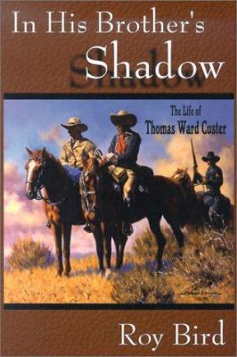 In His Brother's Shadow: The Life of Thomas War... 1563118181 Book Cover