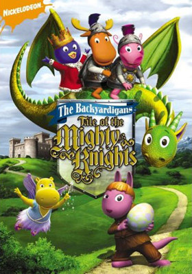 The Backyardigans: Tale Of The Mighty Knights B000Z6RHAU Book Cover